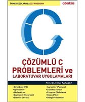 Çözümlü C Problemleri ve Laboratuvar Uygulamaları