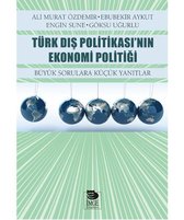 Türk Dış Politikası'nın Ekonomi Politiği