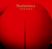 Vuelveteloca - Sonora (LP)