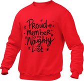 Kerst Trui Heren - Proud Member Of The Naughty List - Trui - Kerst - Christmass - Grappig - Funny