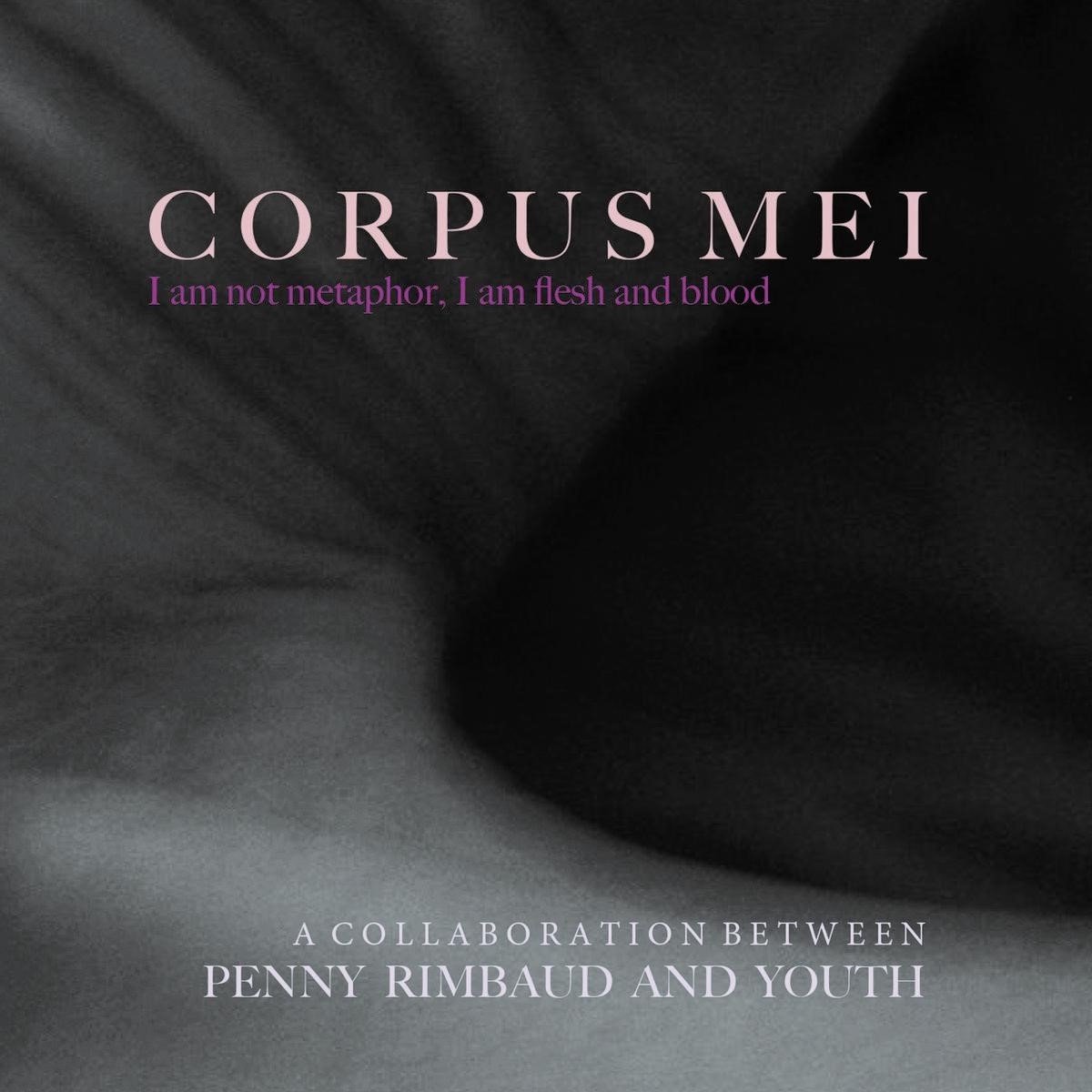 Penny Rimbaud & Youth - Corpus Mei (LP) (Limited Edition)