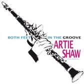 Artie Shaw - Both Feet In The Groove (LP)