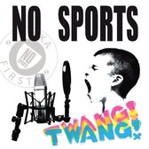 No Sports - Twang (LP)