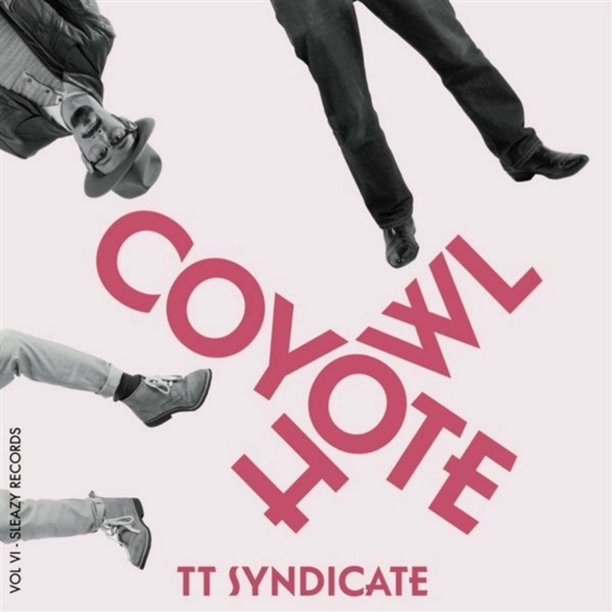 TT Syndicate - Vol.6 - Coyote Howl (7" Single) (Limited Edition)