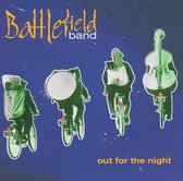 The Battlefield Band - Out For The Night (CD)