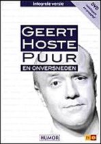 Geert Hoste: Puur En Onversneden