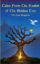 Tales From The Realm Of The Golden Tree