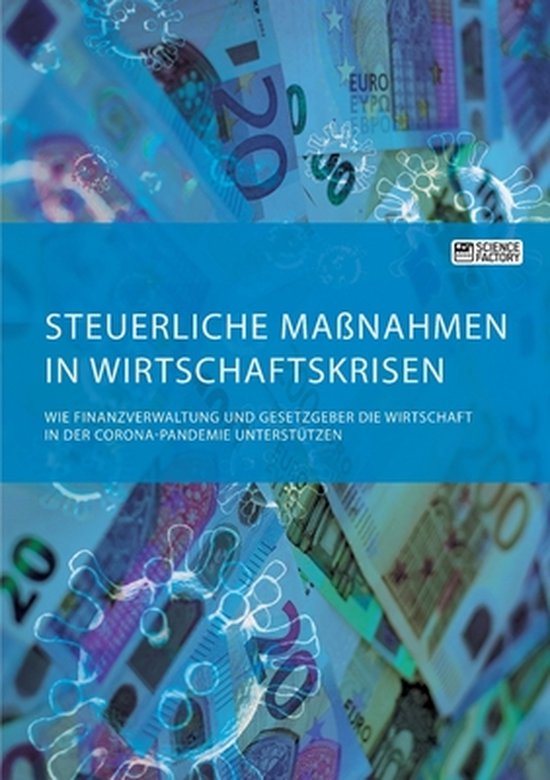Steuerliche Maßnahmen in Wirtschaftskrisen. Wie Finanzverwa ... - cover