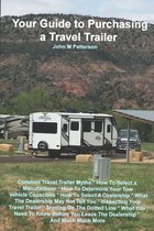 Your Guide to Purchasing a Travel Trailer
