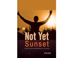 Not Yet Sunset