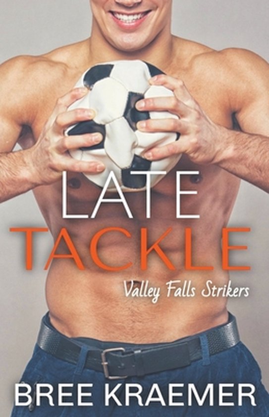 Valley Falls Strikers- Late Tackle - cover