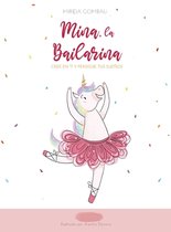 Children's Picture Books: Emotions, Feelings, Values and Social Habilities (Teaching Emotional Intel- Mina la Bailarina