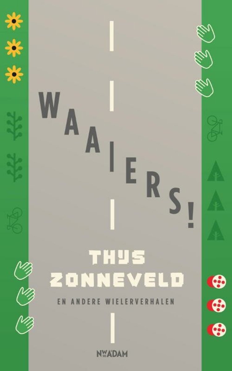 Waaiers! van Thijs Zonneveld