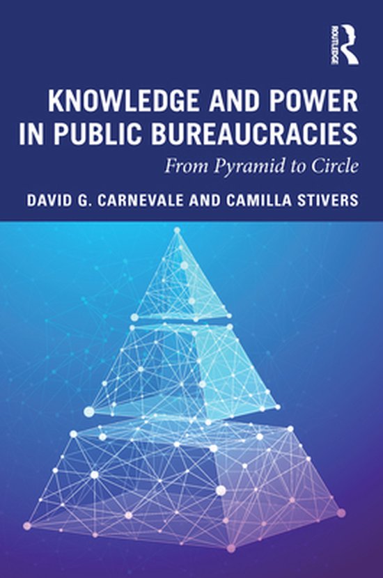 Knowledge and Power in Public Bureaucracies - cover