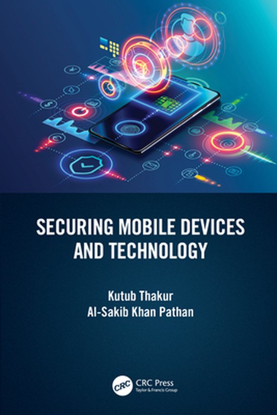 Securing Mobile Devices and Technology - cover