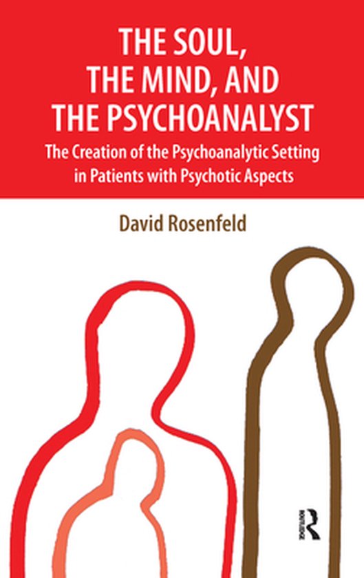 The Soul, the Mind, and the Psychoanalyst - cover