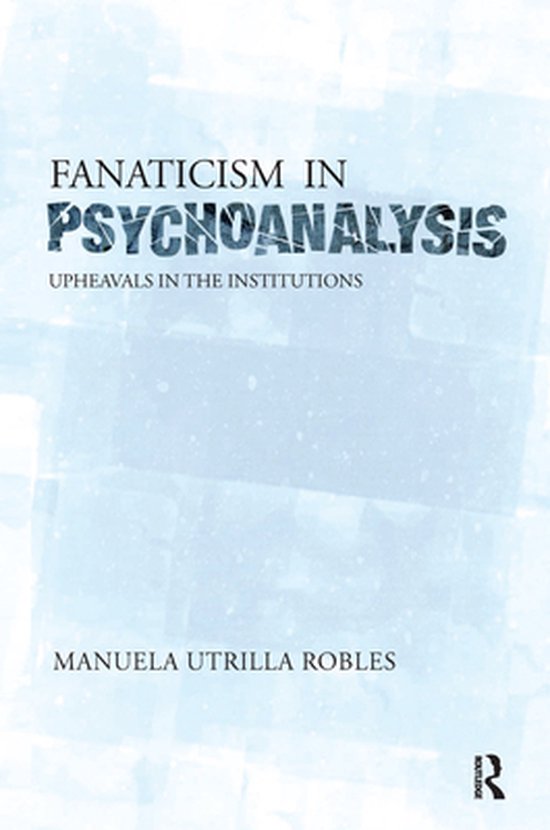 Upheavals in the Psychoanalytical Institutions II - cover