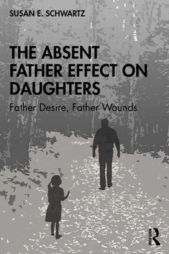 The Absent Father Effect on Daughters - cover