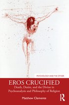 Psychology and the Other - Eros Crucified