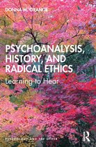Psychology and the Other - Psychoanalysis, History, and Radical Ethics