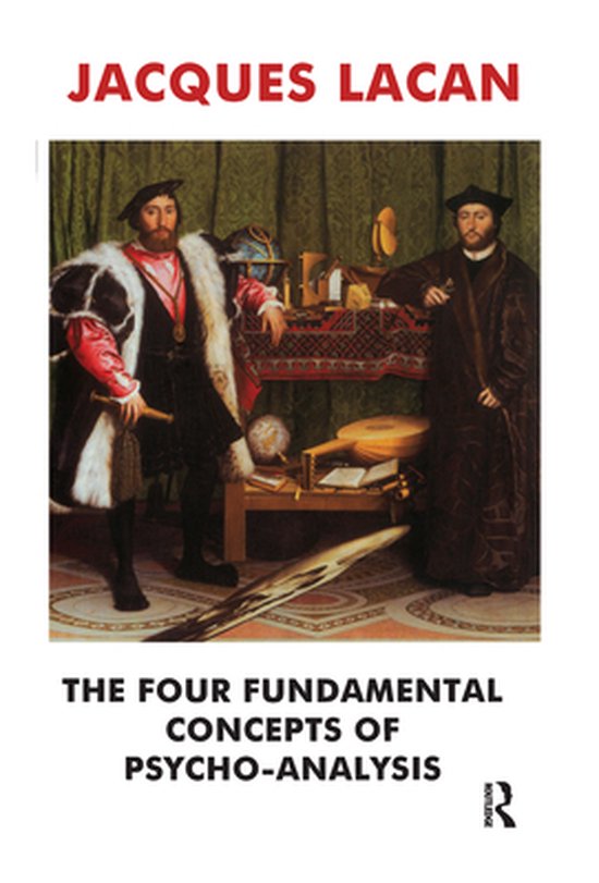 The Four Fundamental Concepts of Psycho-Analysis - cover