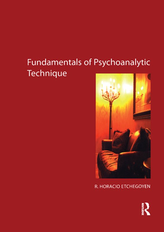 The Fundamentals of Psychoanalytic Technique - cover
