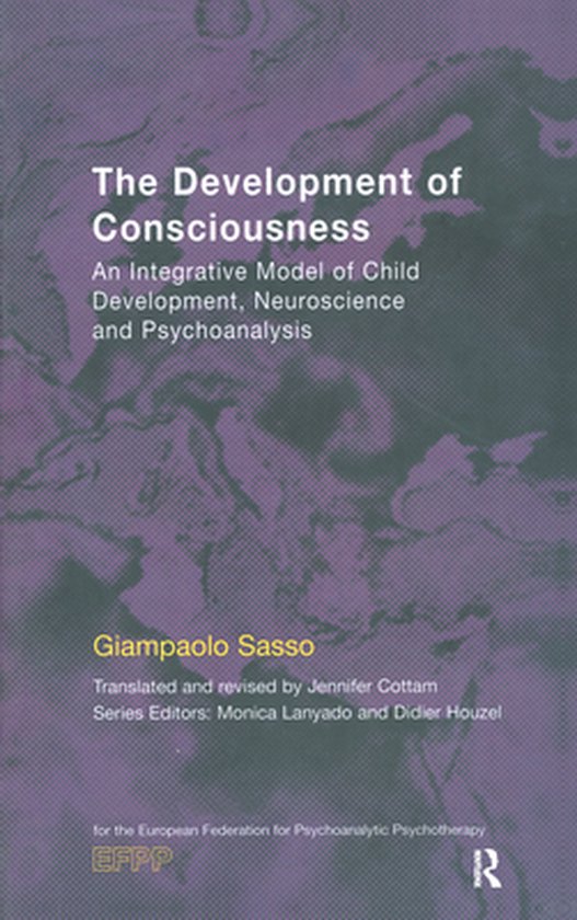 The EFPP Monograph Series - The Development of Consciousness - cover