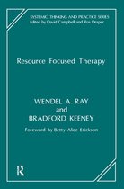 The Systemic Thinking and Practice Series - Resource Focused Therapy