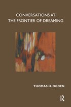 Conversations at the Frontier of Dreaming