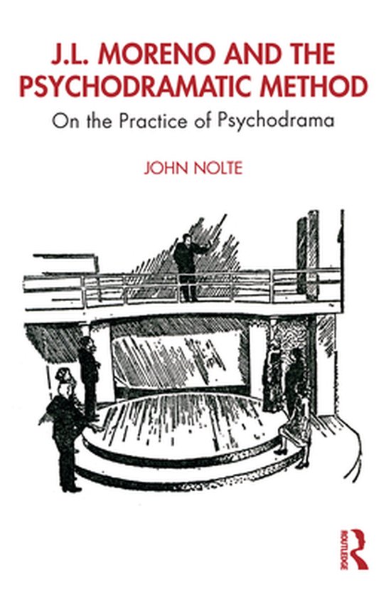 J.L. Moreno and the Psychodramatic Method - cover