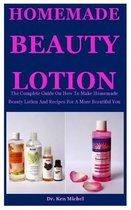 Homemade Beauty Lotion