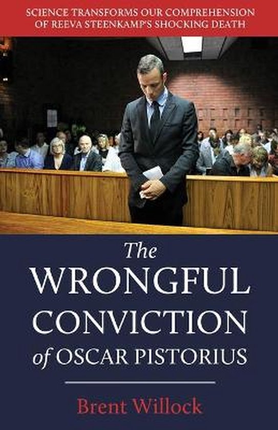 The Wrongful Conviction of Oscar Pistorius - cover