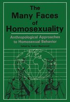 Many Faces Of Homosexuality: Anthropological Approaches To Homosexual