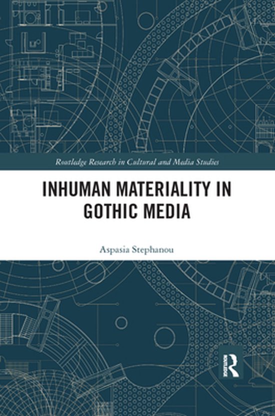 Routledge Research in Cultural and Media Studies - Inhuman M ... - cover