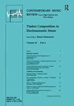 Contemporary Music Review - Timbre Composition in Electroacoustic Music