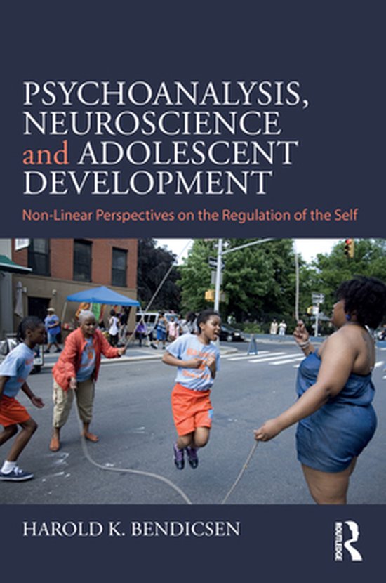 Psychoanalysis, Neuroscience and Adolescent Development - cover