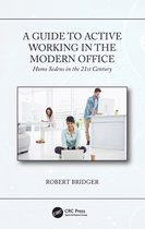 A Guide to Active Working in the Modern Office