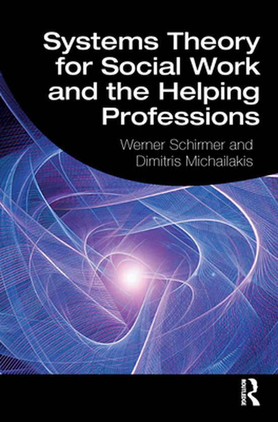 Systems Theory for Social Work and the Helping Professions - cover