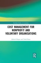 Routledge Studies in Accounting - Cost Management for Nonprofit and Voluntary Organisations