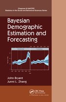 Chapman & Hall/CRC Statistics in the Social and Behavioral Sciences - Bayesian Demographic Estimation and Forecasting