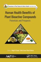 Innovations in Plant Science for Better Health - Human Health Benefits of Plant Bioactive Compounds