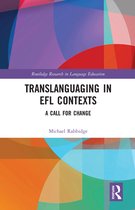 Routledge Research in Language Education - Translanguaging in EFL Contexts
