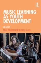 Music Learning as Youth Development