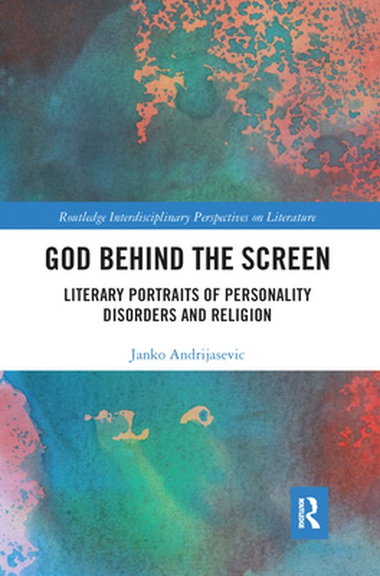 Routledge Interdisciplinary Perspectives on Literature - God ... - cover
