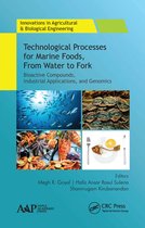 Innovations in Agricultural & Biological Engineering - Technological Processes for Marine Foods, From Water to Fork