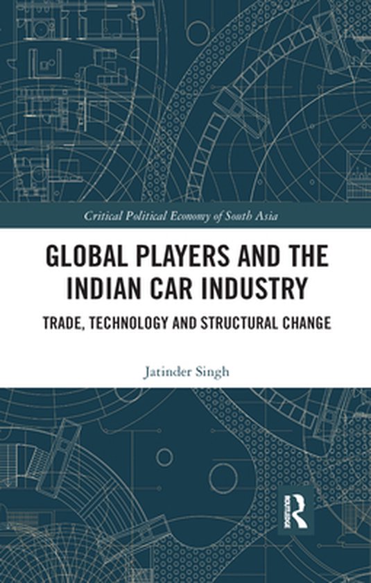 Critical Political Economy of South Asia - Global Players an ... - cover