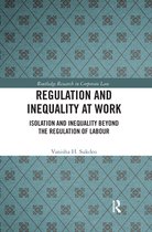 Routledge Research in Corporate Law - Regulation and Inequality at Work