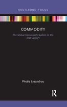 Routledge Frontiers of Political Economy - Commodity