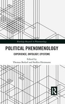 Routledge Research in Phenomenology - Political Phenomenology