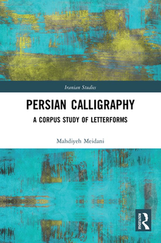 Iranian Studies - Persian Calligraphy - cover